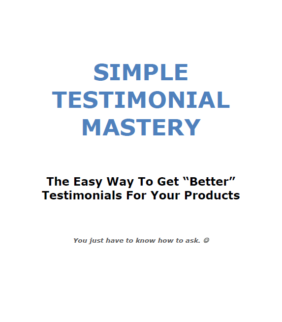 Simple Testimonial Mastery